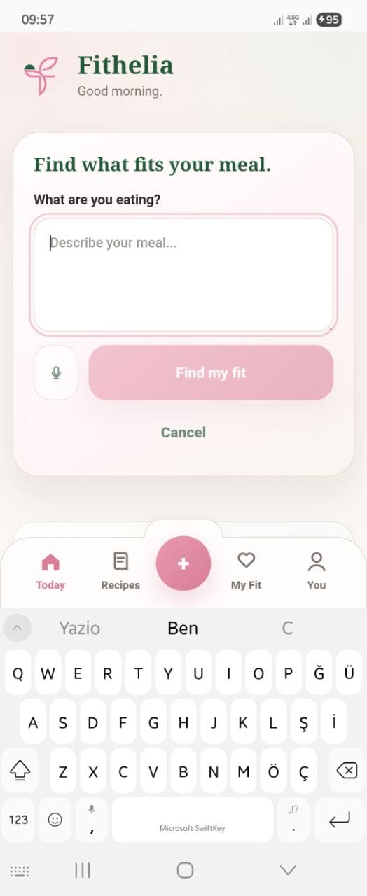 Fithelia Describe a meal screen with a text field, microphone control, and Find my fit action.